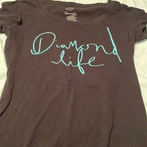 Diamond life shirt